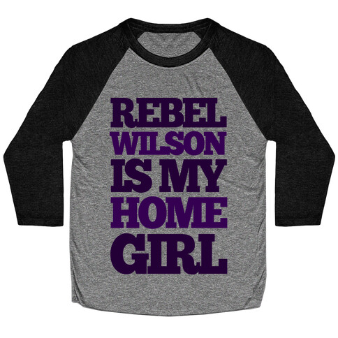 Rebel Wilson Homegirl Baseball Tee