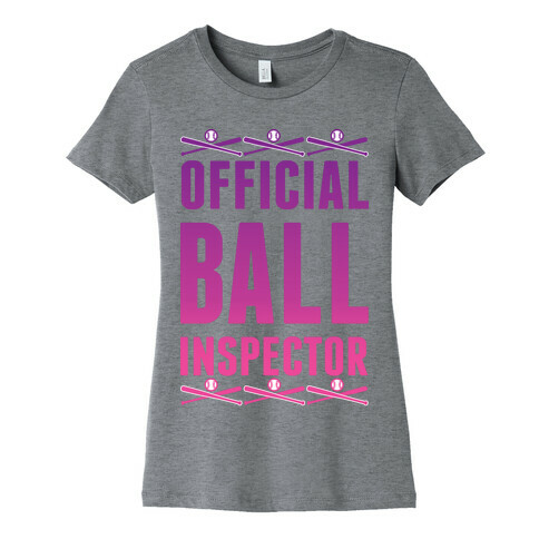 Official Ball Inspector Womens T-Shirt