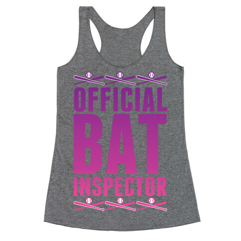 Official Bat Inspector  Racerback Tank Top