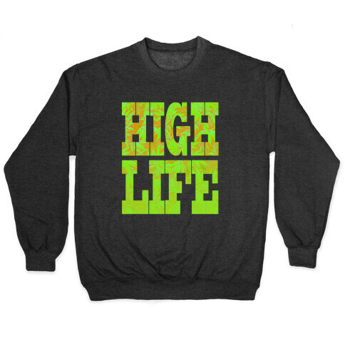 High Life Pullover