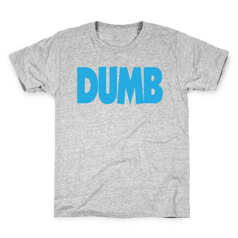 Dumb (Couples) Kids T-Shirt