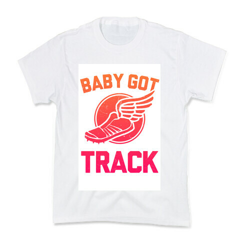 Baby Got Track Kids T-Shirt