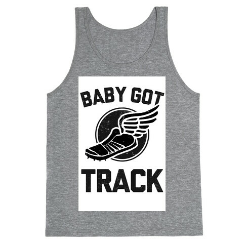 Baby Got Track (Dark) Tank Top