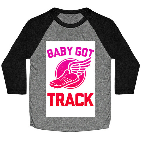 Baby Got Track (v-neck) Baseball Tee