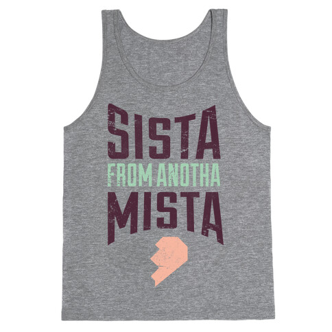 Sister From Another Mister 2 Tank Top