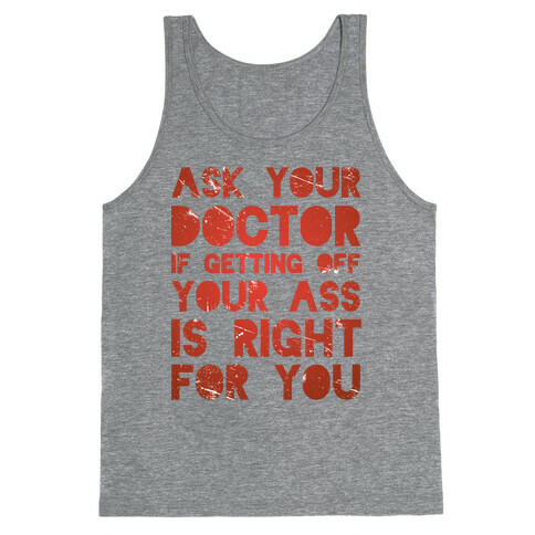 Ask Your Doctor Tank Top