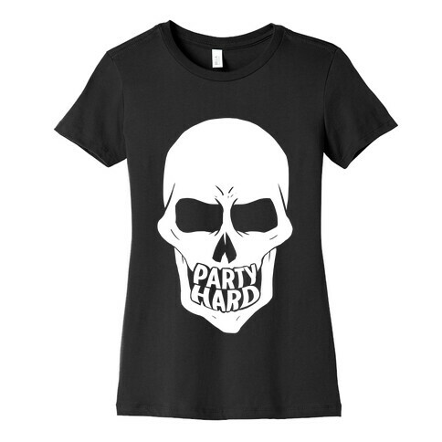 Party Hard Womens T-Shirt