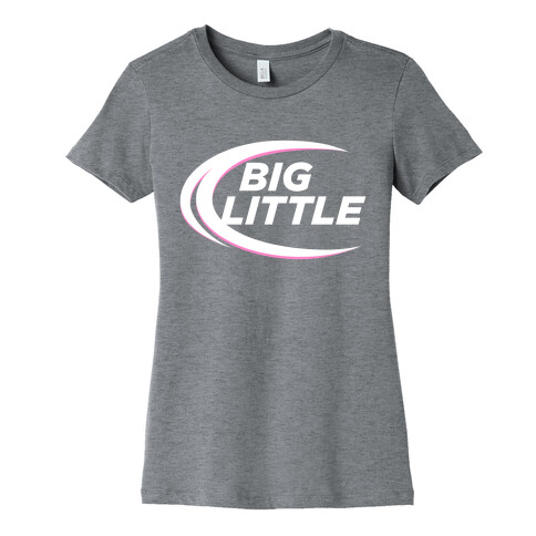 Big Little (Beer Parody Dark) Womens T-Shirt