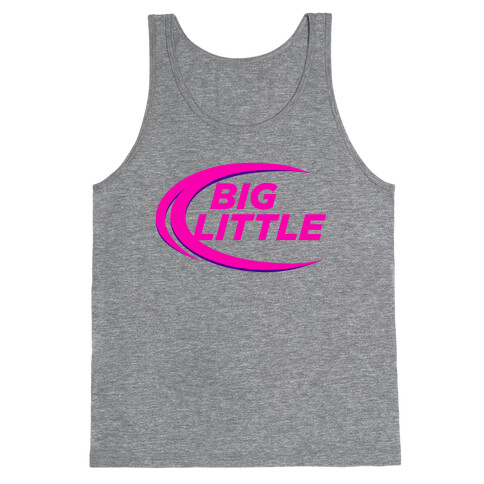 Big Little (Beer Parody Tank) Tank Top