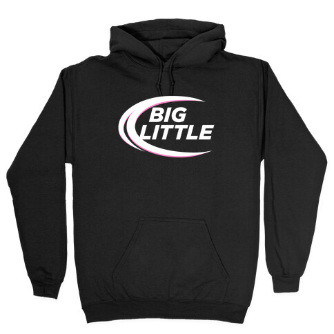 Big Little Hooded Sweatshirt