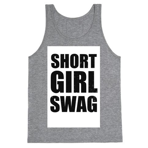 Short Girl Swag (vintage) Tank Top