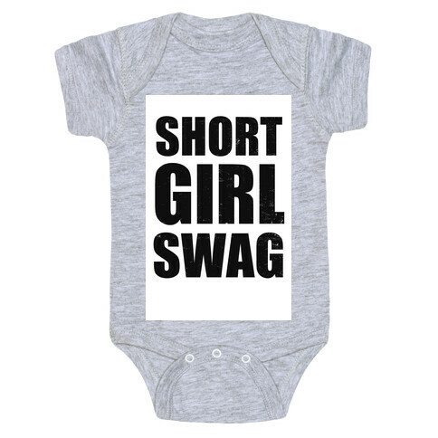 Short Girl Swag (vintage) Baby One-Piece