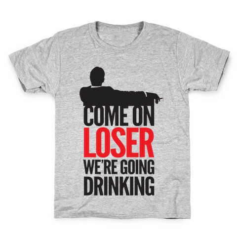 Come On Loser Kids T-Shirt