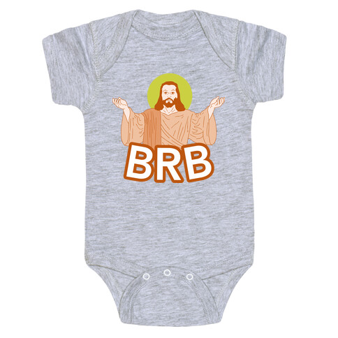 Jesus Will Be Right Back Baby One-Piece