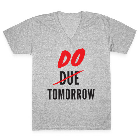 Do Tomorrow V-Neck Tee Shirt