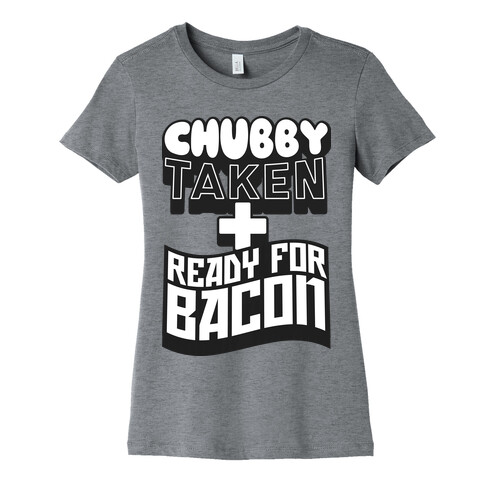 Ready for Bacon Womens T-Shirt