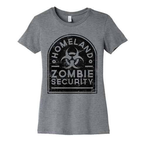 Homeland Zombie Security (Variant) Womens T-Shirt
