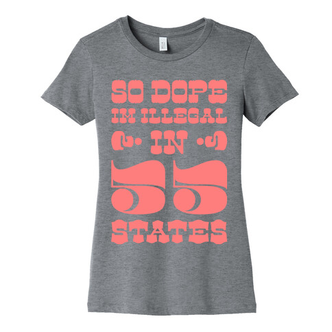 So Dope (pink) Womens T-Shirt