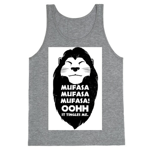 Mufasa Mufasa Mufasa! Tank Top