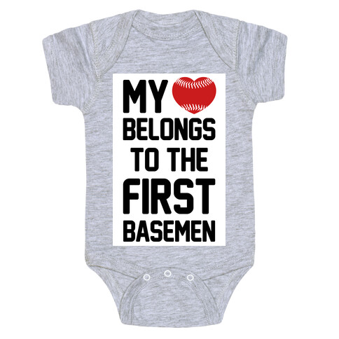 My Heart Belongs to the First Basemen Baby One-Piece