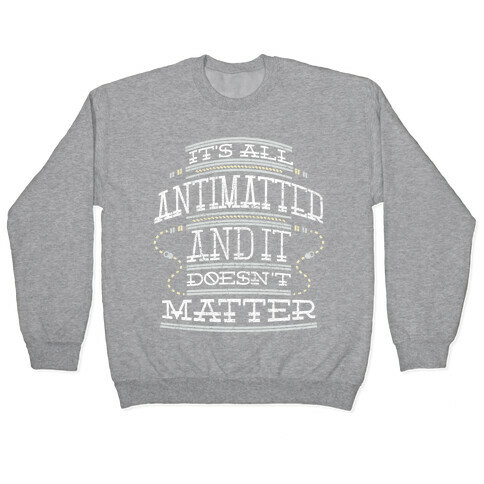 Antimatter Pullover