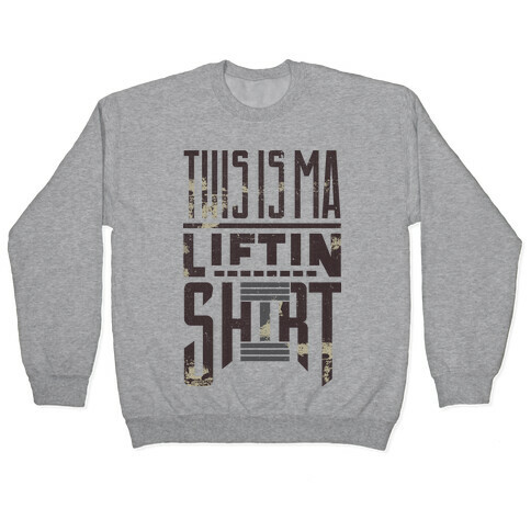 Lifting Shirt Pullover