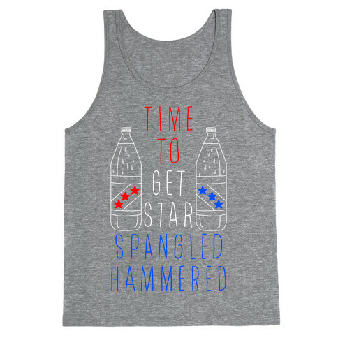 Time To Get Star Spangled Hammered (Forty Edition) Tank Top