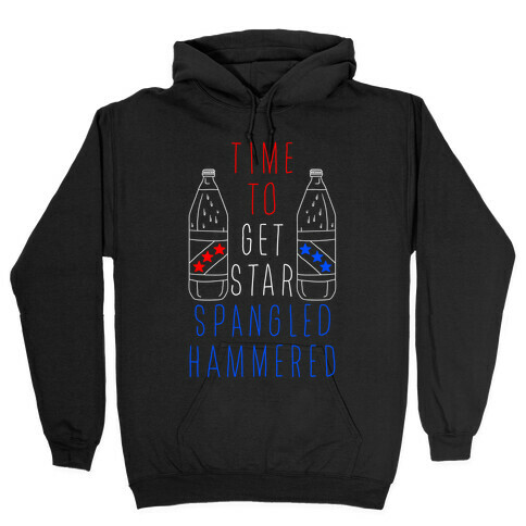 Time To Get Star Spangled Hammered (Forty Edition) Hooded Sweatshirt