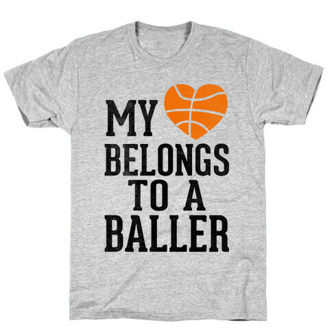 My Heart Belongs To A Baller (Baseball Tee) T-Shirt