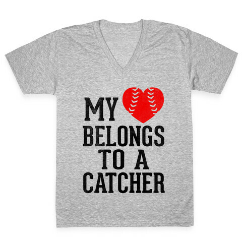 My Heart Belongs To A Catcher (Baseball Tee) V-Neck Tee Shirt