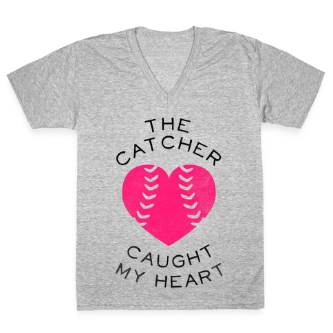 The Catcher Caught My Heart (Baseball Tee) V-Neck Tee Shirt
