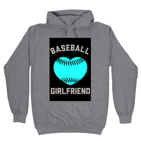 Baseball Girlfriend Hooded Sweatshirt