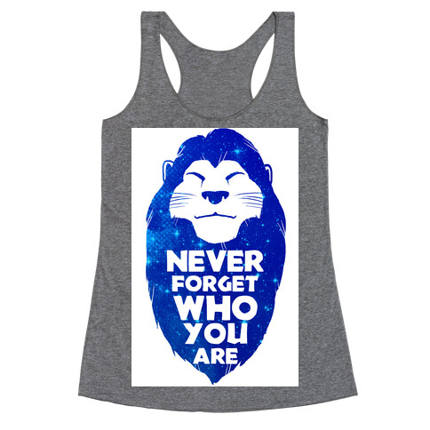 Never Forget Who You Are(Mufasa) Racerback Tank Top