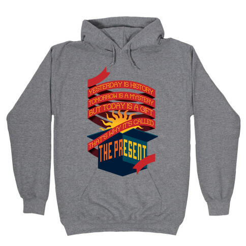 The Present Hooded Sweatshirt