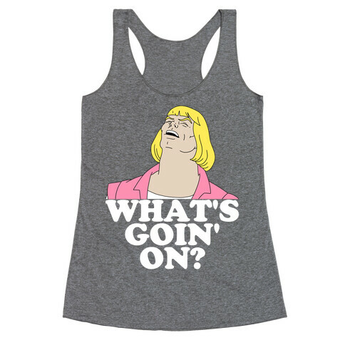 What's Goin' On? Couples Shirt Racerback Tank Top