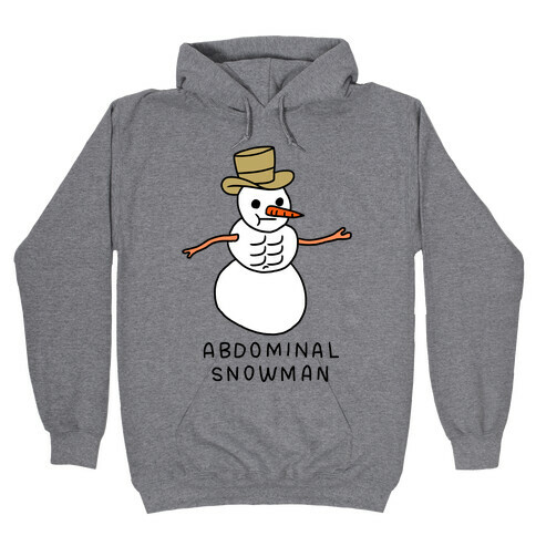 Abdominal Snowman Hooded Sweatshirt