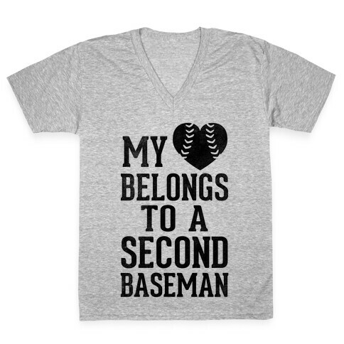 My Heart Belongs To A Second Baseman (Baseball Tee) V-Neck Tee Shirt