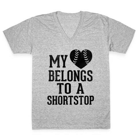 My Heart Belongs To A Shortstop (Baseball Tee) V-Neck Tee Shirt
