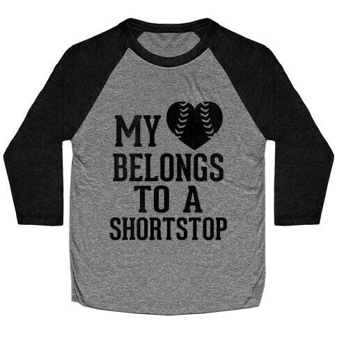 My Heart Belongs To A Shortstop (Baseball Tee) Baseball Tee