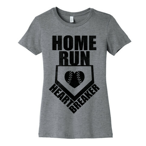 Home Run Heartbreaker (Baseball Tee) Womens T-Shirt