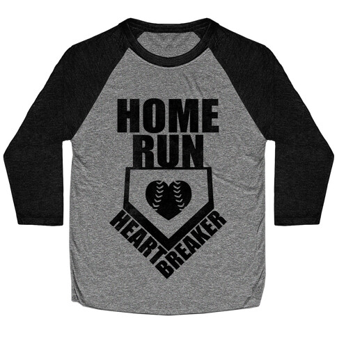 Home Run Heartbreaker (Baseball Tee) Baseball Tee