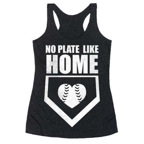 No Plate Like Home (Dark Tank) Racerback Tank Top