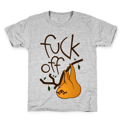 F*** Off Sloth (color) Kids T-Shirt