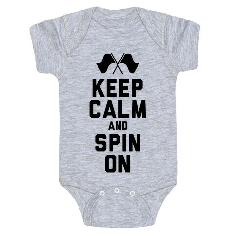 Keep Calm and Spin On (Tank) Baby One-Piece