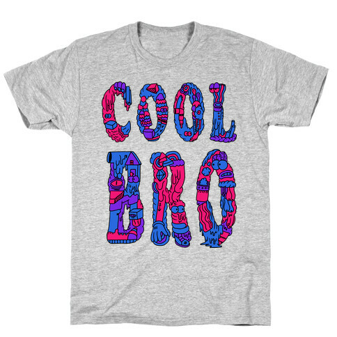 Cool Bro T-Shirt
