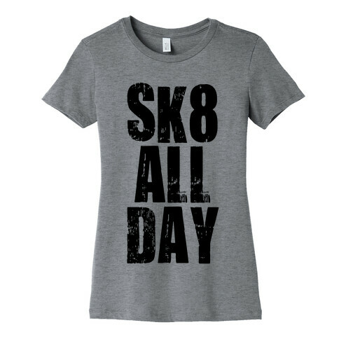 Skate All Day (Tank) Womens T-Shirt