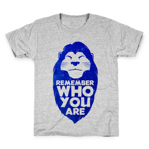 Remember Who You Are Kids T-Shirt