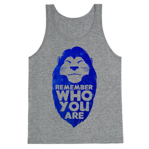 Remember Who You Are Tank Top