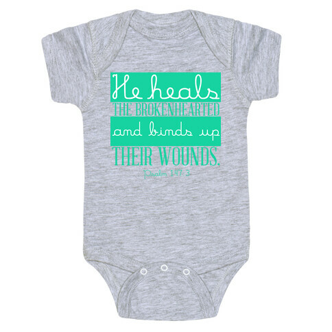 He Heals The Brokenhearted Baby One-Piece