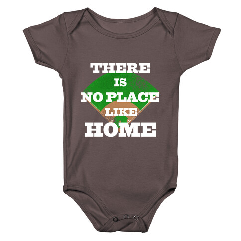 There is No Place Like Home Baby One-Piece